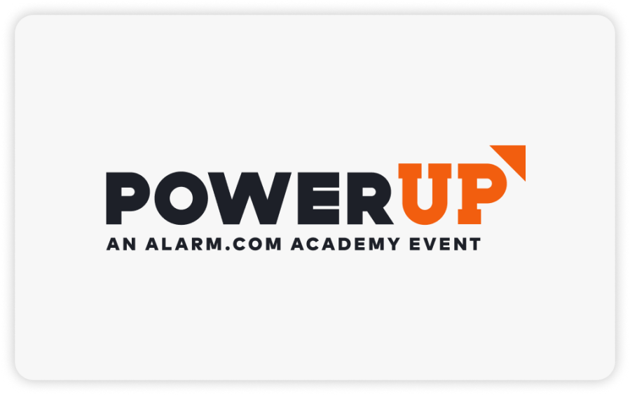 Power Up, An Alarm.com Academy Event 2025